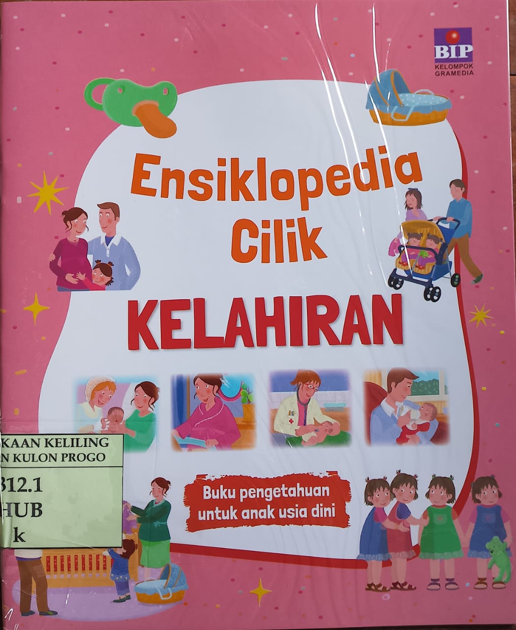 Cover kelahiran / Hublet, chistophe; ilustrasi, catherine Ferrier; pengalih bahasa, Putri sastra; penyunting, Gabriella Felicia, Amori Eliab