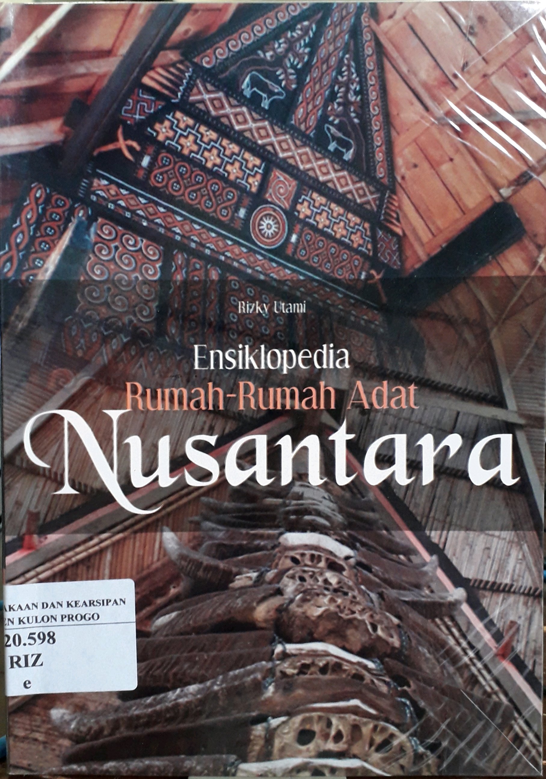 Cover Ensiklopedia Mini Rumah-Rumah Adat Nusantara / Penulis, Rizky Utami