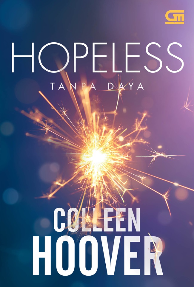 Cover Tanpa daya / Collen Hoover; alih bahasa, Shandy Tan; editor, Intari Dyah Pramudita