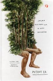 Cover Jalan bercabang dua di hutan kesunyian / Puthut EA; Penyunting, Ipank Pamungkas