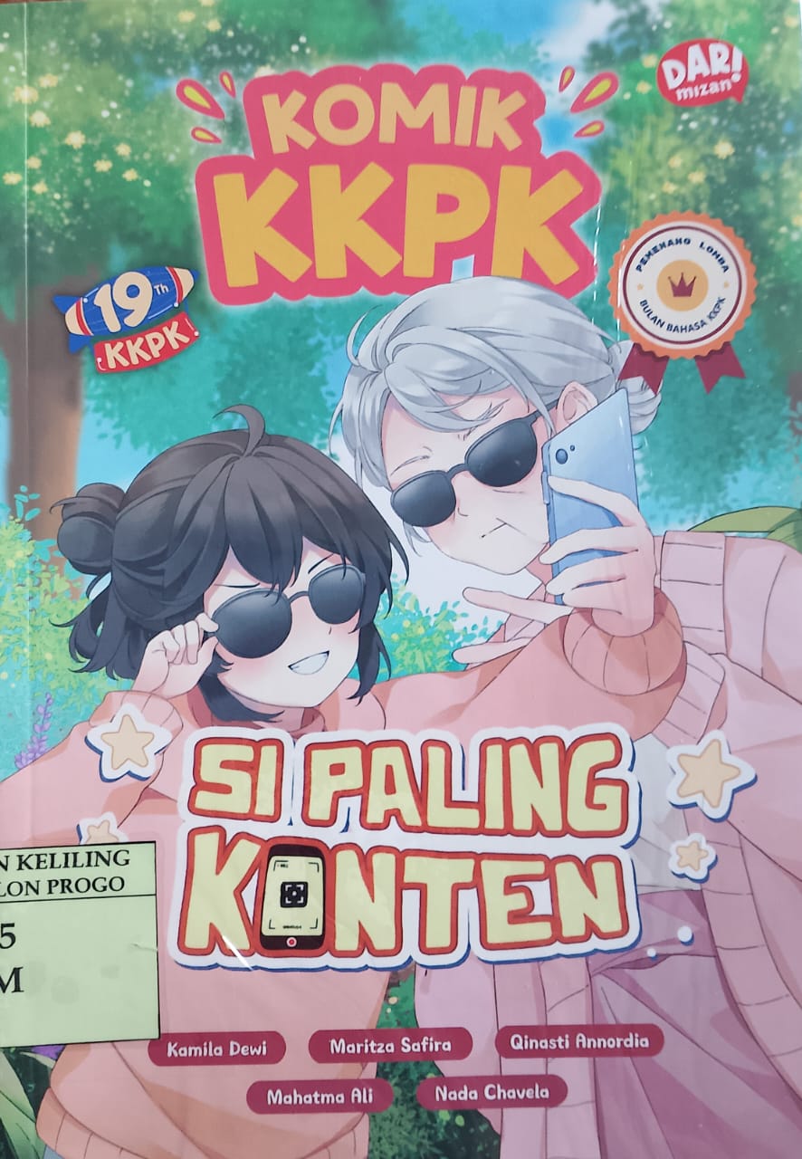 Cover si paling konten / Kamila Dewi, Maritza, Qinasti Annordia, Mahatma Ali, Nada Chavela; ilustrasi, Kamila D, M. Fakhrullah, Dika MDP; penyunting, Vicky Larasita