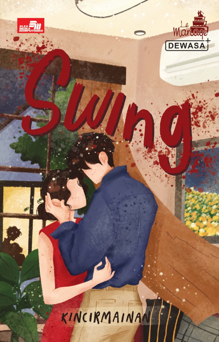 Cover Swing / Kincirmainan; ilustrator, Amelia Maulida; editor, Afrinaty P. Pardede