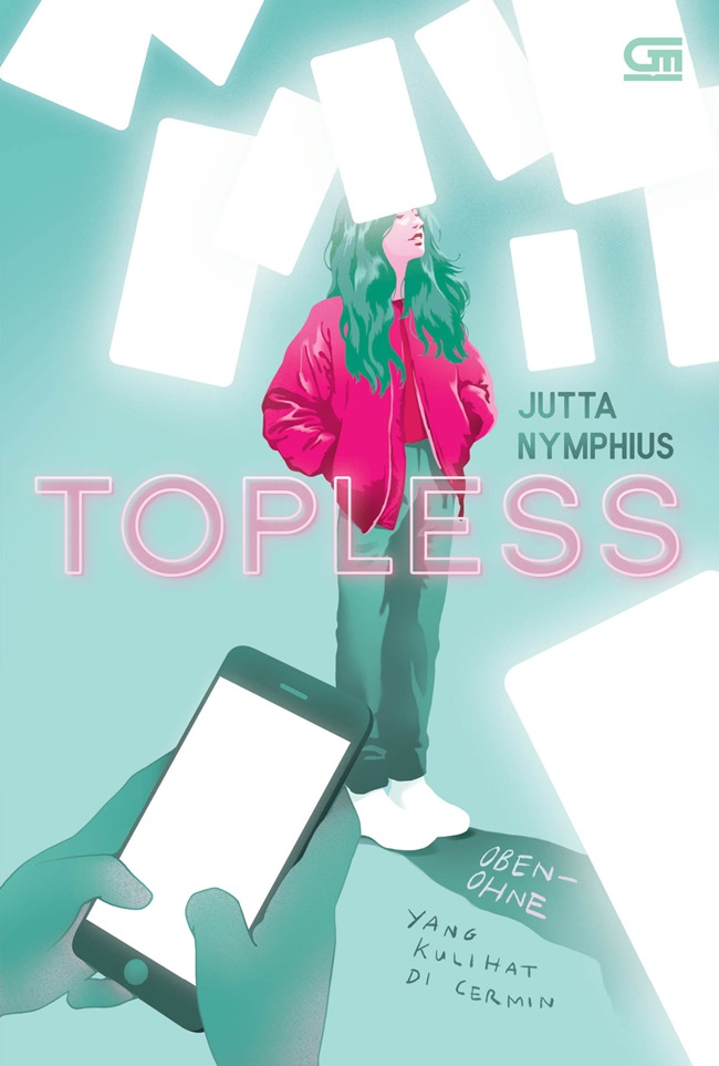 Cover Topless :  Yang kulihat di cermin / Jutta Nymphius