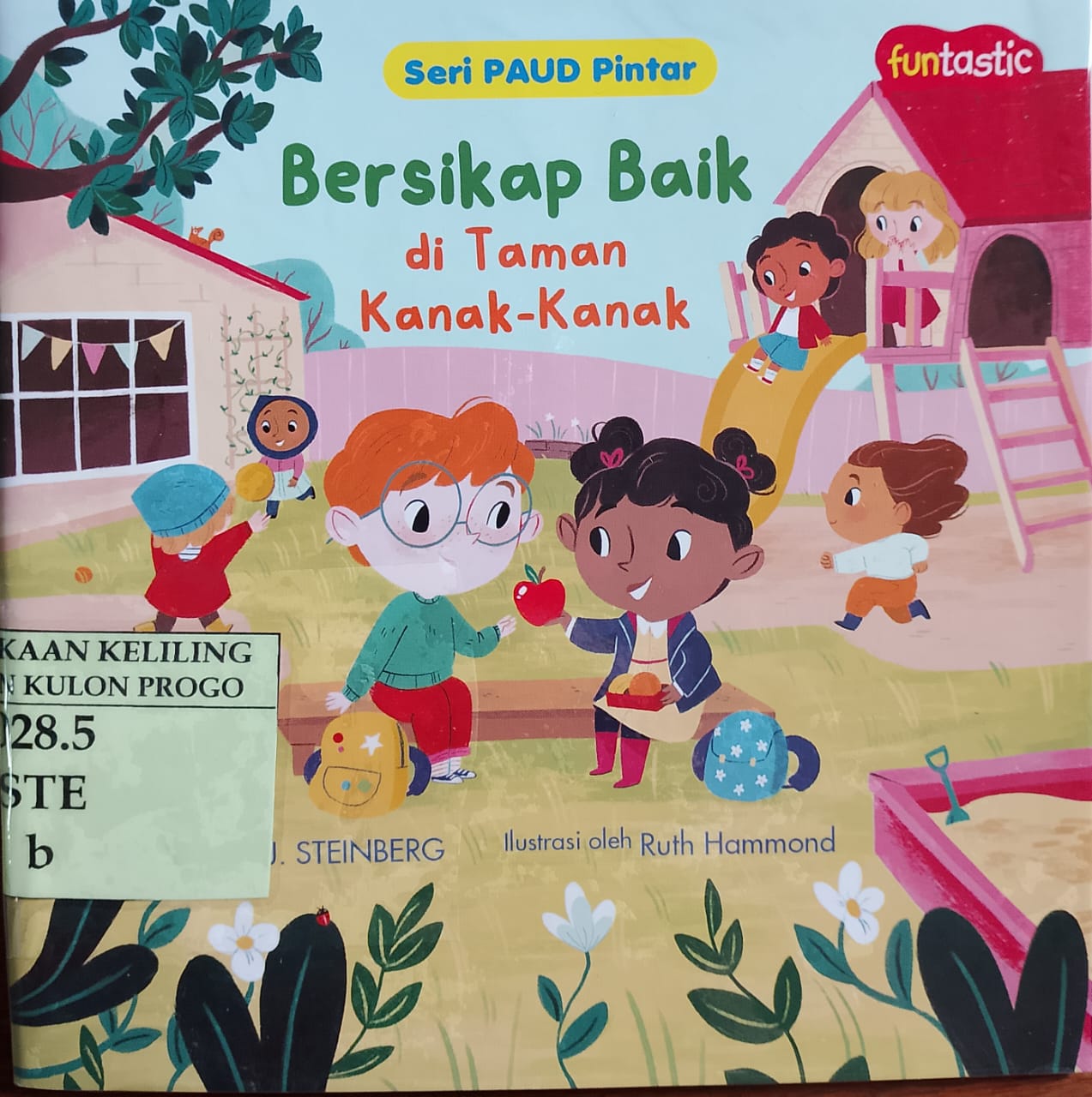 Cover bersikap baik di taman kanak-kanak / Steinberg, D.J; alih bahasa, Anjar Dewanti; ilustrasi, Ruth Hammond