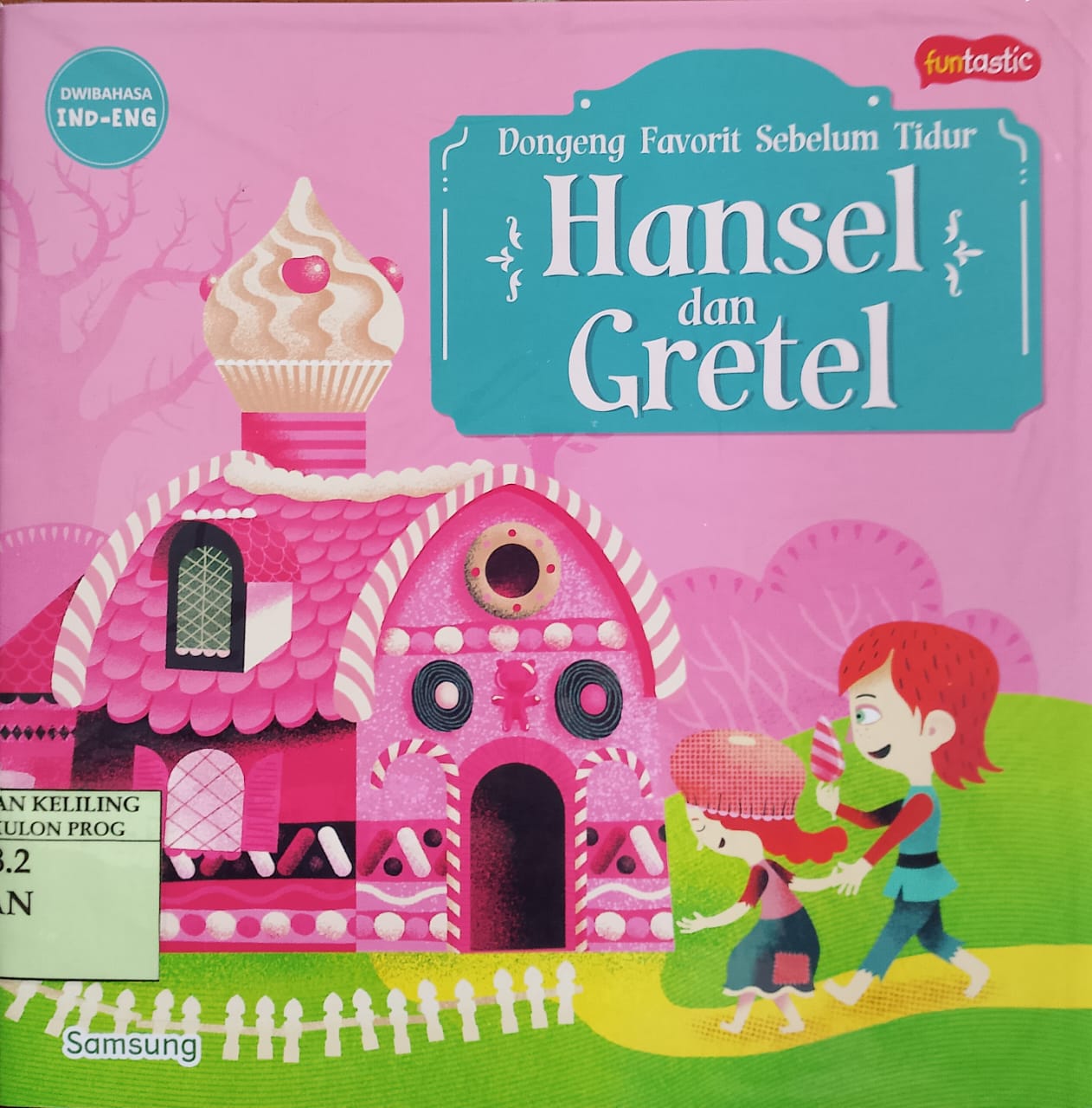 Cover Hansel dan gretel / alih bahasa, Arin