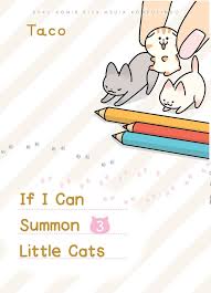Cover If I Can Summon 3 Little Cats / Taco; Alih Bahasa, Adhisty Rahmayani, Editor, Louis