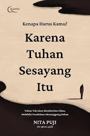 Cover Kenapa harus kamu? arena tuhan sesayang itu / Nita Puji