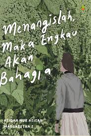 Cover Menangislah maka engkau akan bahagia / Atiqah Nur Azizah, Margaretha Z; Penyunting,Arin Vita