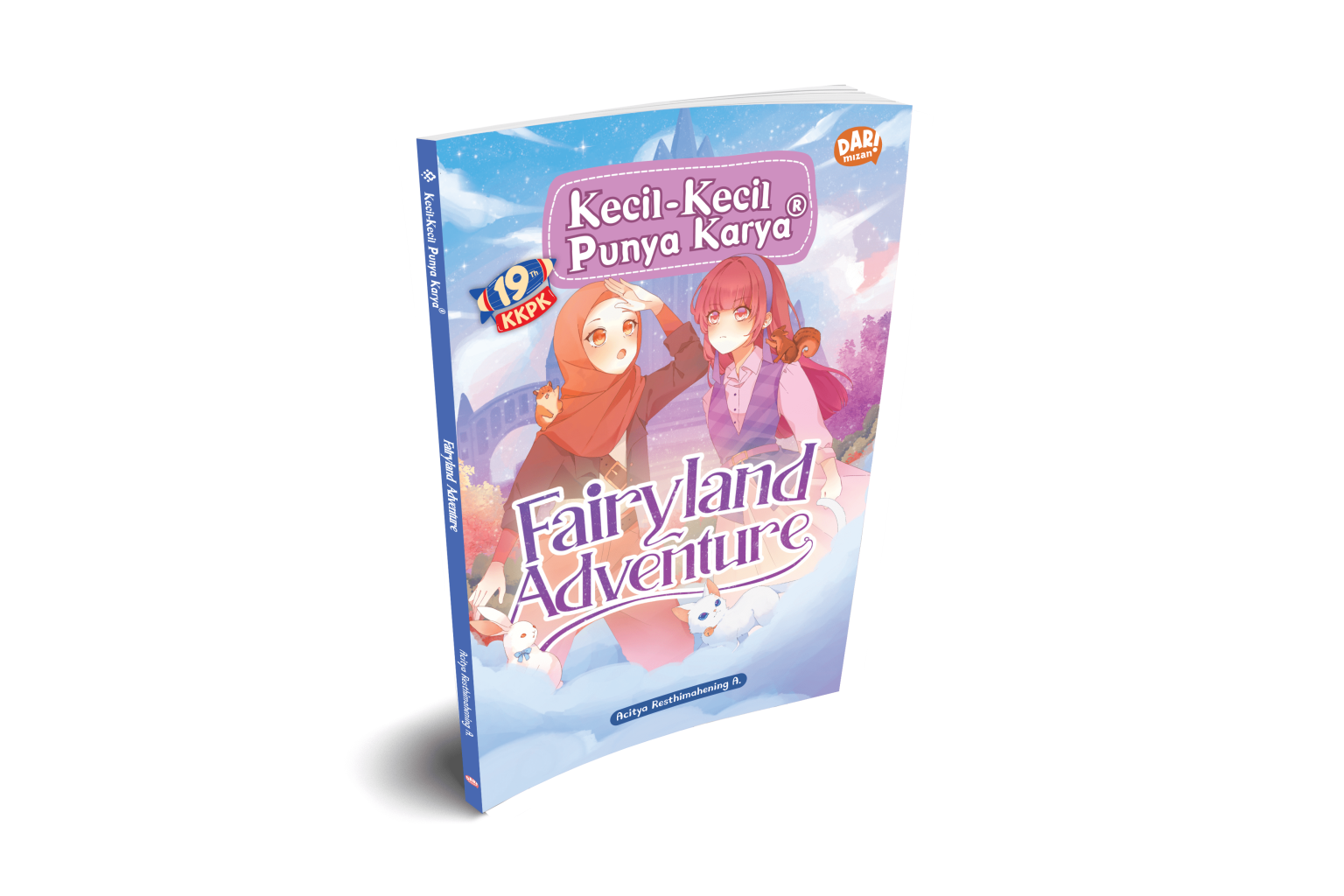 Cover Fairyland Adventure / Acitya Restimahening A, Vinna Sallyana: ilustrasi sampu, Nisa nafisah; ilustrasi isi, Haya Aliya Zaki, Vicky Larasati; penyunting naskah, Ginanjar Setia M; penyunting ilustrasi, Wiwien Widyawanti; Proofreader, Hayizuaficus; desain sampul, Robi Novendi A; Layout sampul, Kazzu, Robi Novendi A; Setting isi