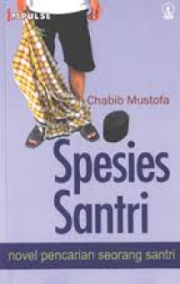 Cover Spesies Santri / Chabib Mustofa