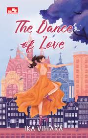 Cover Dance of love / Ika Vihara; Editor;Afrianty P. pardede