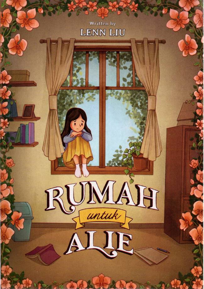 Cover Rumah untuk Alie / Lenn Liu; penyunting, Vie Asano; ilustrator, Aira Rumi