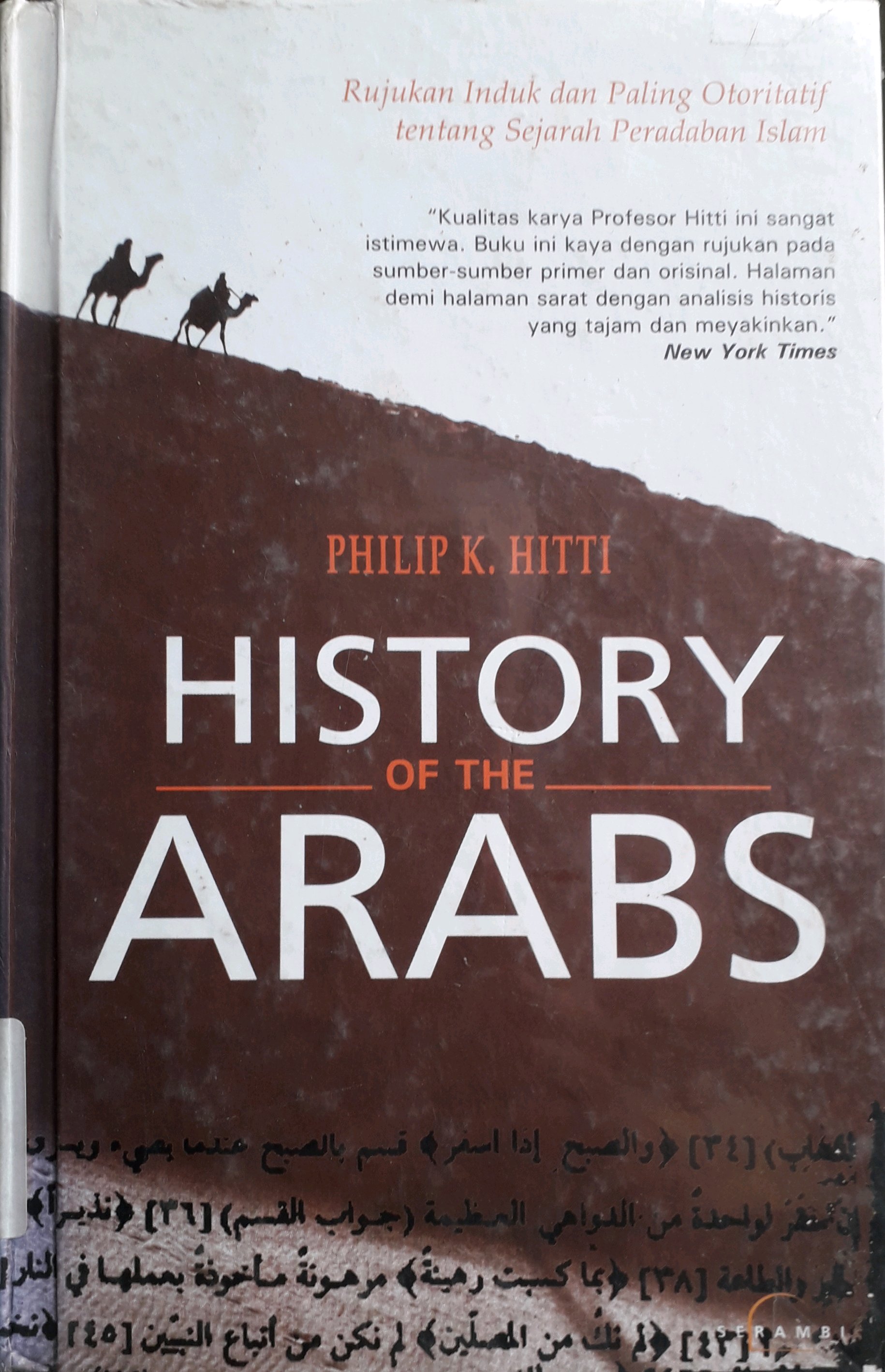 Cover History  of the Arabs / Penulis, Philip K. Hitti