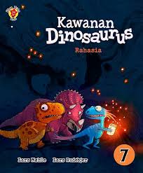Cover Kawanan Dinosaurus 7 :  rahasia / Lars Maehle; Alih Bahasa, David Wasty Sijabat; Editor, Dewa Ayu Swaratri