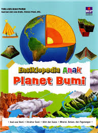 Cover Ensiklopedi Anak :  planet bumi / Anne McRae; Alih Bahasa, Jane Clarissa; Penyunting, Amori Eliab