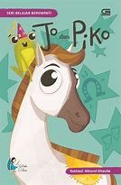 Cover Jo dan piko / Watiek Ideo; pengarang, Ainurul Gheulia; ilustrator, Adassa manoppo; editor