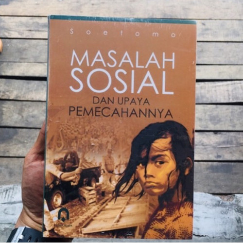 Cover Masalah sosial dan upaya pemecahannya / Soetomo