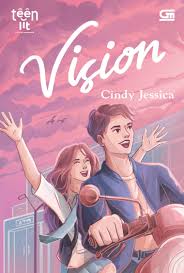 Cover Vision / Cindy Jessica; Penyunting, Midya N. Santi
