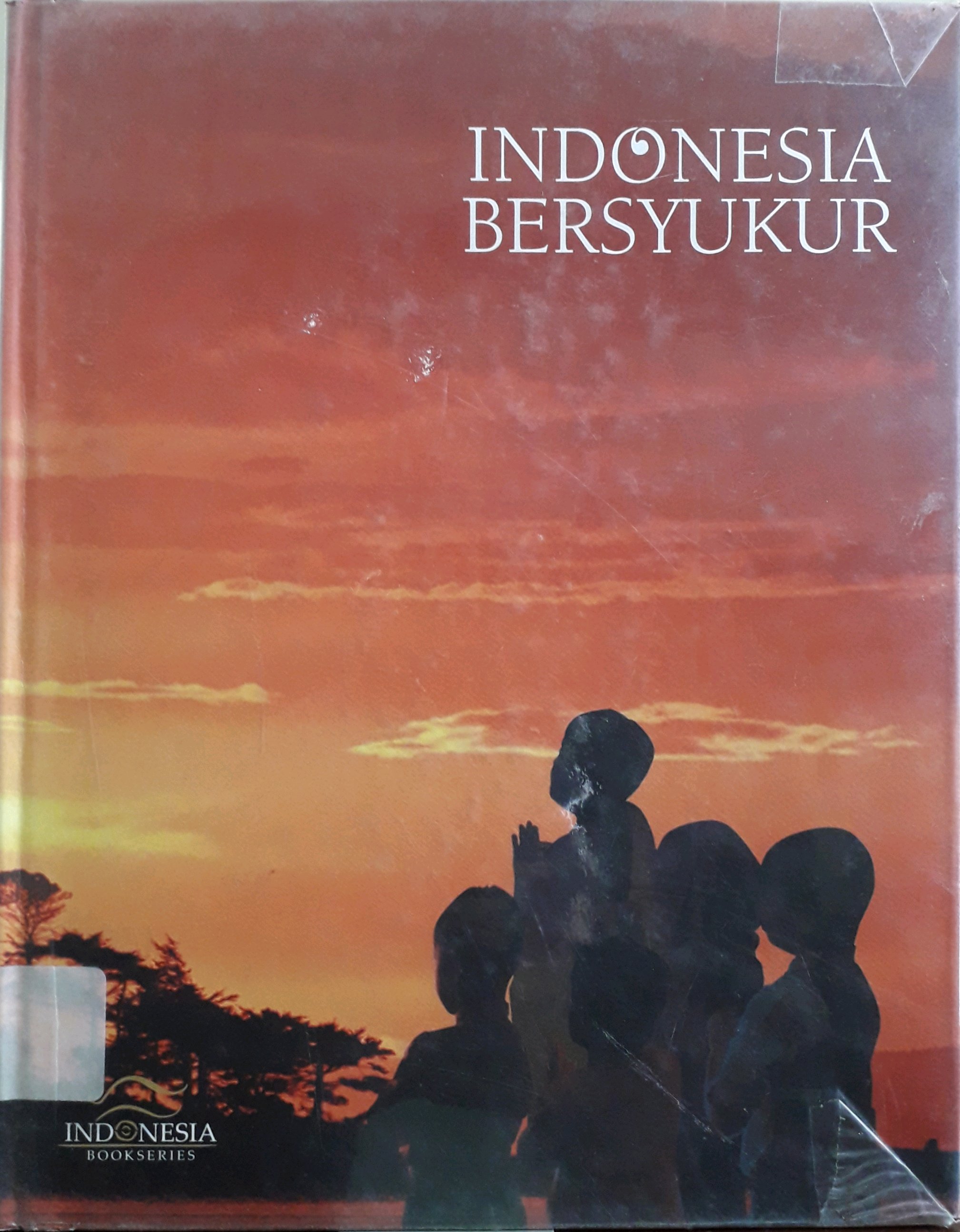 Sampul Indonesia Bersyukur / Penulis, Yanti B. Sugarda
