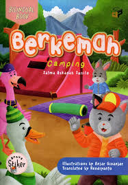 Cover Berkemah / Salma Askanah Susilo; Editor, Dini W. Tamam, Ilustrator, Anjar Ginanjar; Penerjemah, Rendiyanto