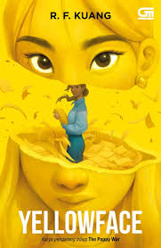 Cover Yellowface / R.F. Kuang; penerjemah, Poppy D. Chusfani; editor, Dini Pandia; ilustrator, David Ardinaryas Lojaya