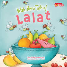 Cover Wah baru tahu lalat / Shrutikanta Kandali; penulis, Aishwarya Vohra; ilustrasi, Sri Nurhayati; alih bahasa, Cicilia Tjandra; artistik