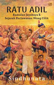 Cover Ratu adil :  ramalan jayabaya & sejarah perlawanan wong cilik / Sindhunata; Penyunting, Dian Vita Ellyati, Andi Tarigan