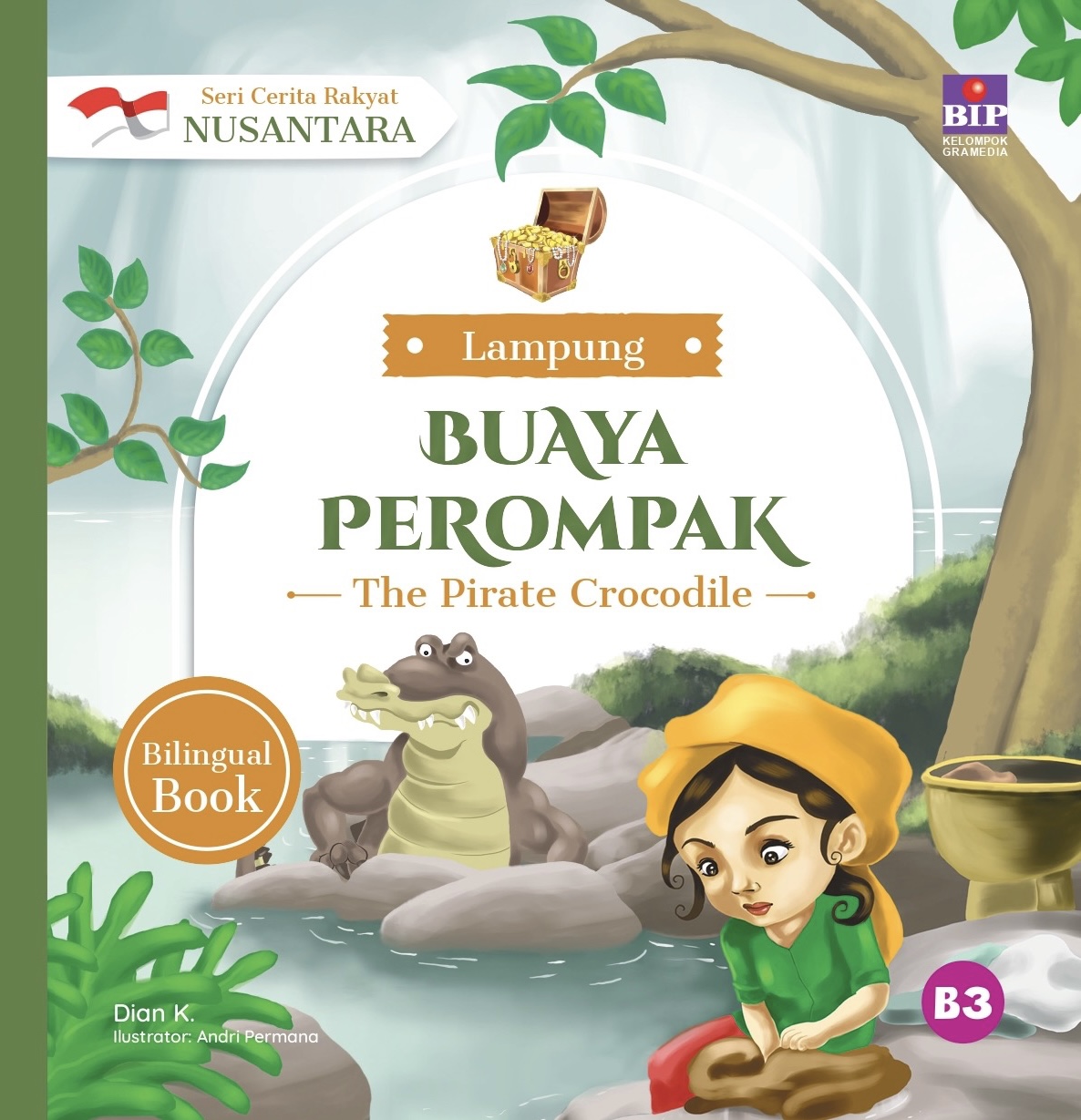 Cover Buaya perompak / Dian K; ilustrator, Andri Permana; pengalih bahasa, Dono Sunardi; editor, Putri Sastra
