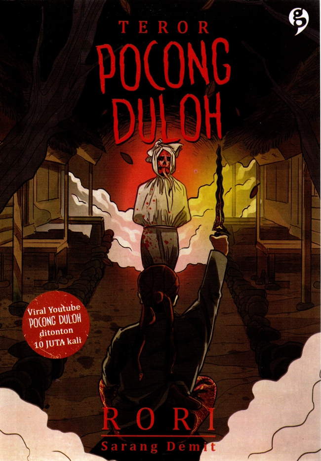 Cover Teror pocong duloh / Rori; editor, Falenzaman; penata letak, Dinda Djohani; desainer sampul, Tim Desain Agromedia Group