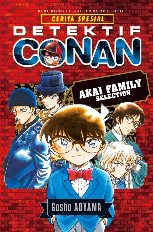 Cover Detektif Conan :  Akai family selection / Gosho Aoyama; alih bahasa, M. Gunarsah, Ninuk & M; editor, Binarti