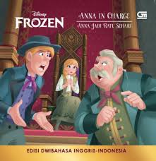 Cover Disnep Frozen Anna in Charge/Anna Jadi ratu sehari / LIz Rudnick; Penerjemah  Ariyantri E Tarman,