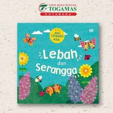 Cover Aku senang ada Lebah dan serangga / Tracey Turner; Penyunting Aprilia Rammadhani; Ilustrasi , Fiona Powers