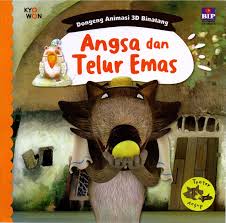 Cover Angsa dan telur emas :  Dongeng Animasi 3D Binatang / Krisna Arya; penerjemah, Agnes Vidita; penyunting, Angela Laminto; desainer