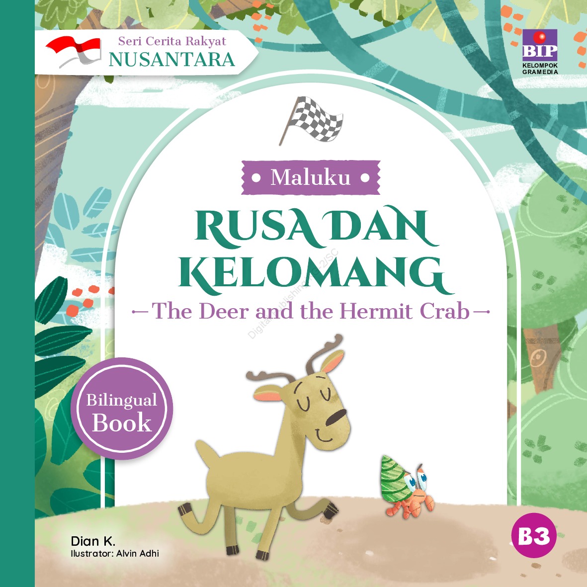 Cover Rusa dan Kelomang :  Seri Cerita Rakyat Nusantara Maluku / Dian K; pengarang , Alvin Adhi; ilustrator, Dono Sunardi; pengalih bahasa, Putri Sastra; editorAprilia Wirahma; penyelaras akhir, Sul Nugroho; penata letak, Sul Nugroho, Triya Dwi; redesain