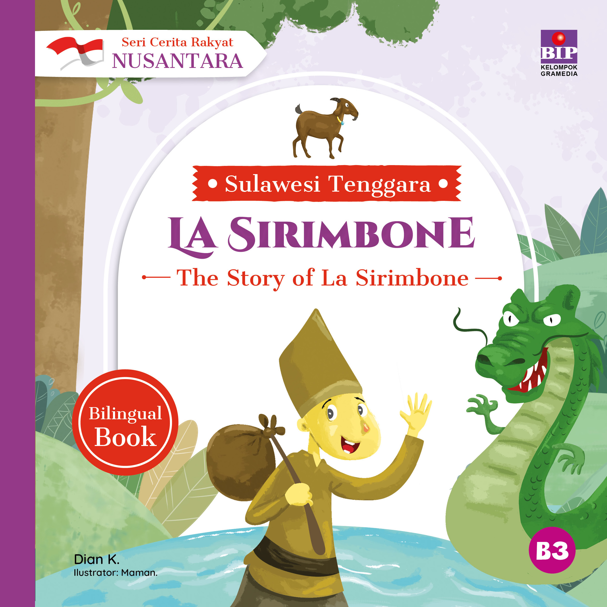 Cover La Sirimbone :  Seri Cerita Rakyat Nusantara Sulawesi Tenggara / Dian K; pengarang , Maman; ilustrator, Dono Sunardi; pengalih bahasa, Mursyidah; Penyunting, Krisna Arya; penyelaras akhir, Sul Nugroho; penata letak, Sul Nugroho, Niken Ayu Putri; redesain