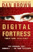 Cover Digital Fortress = Benteng Digital / Dan Brown ; penerjemah, Ferry Halim ; penyuting, Hendry M, Tanaja, Zaki Peaba