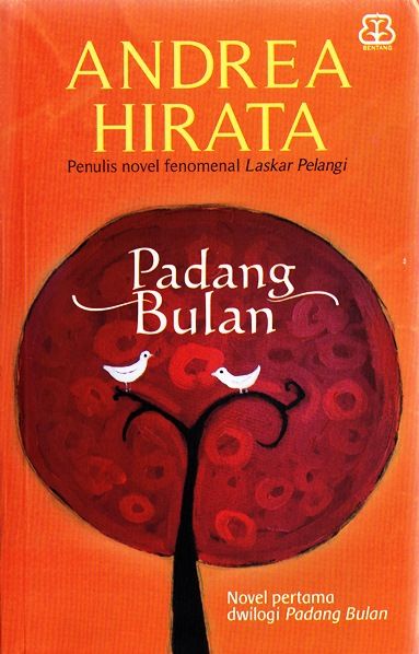 Cover Padang bulan / Andrea Hirata, penyunting; Imam Risdiyanto
