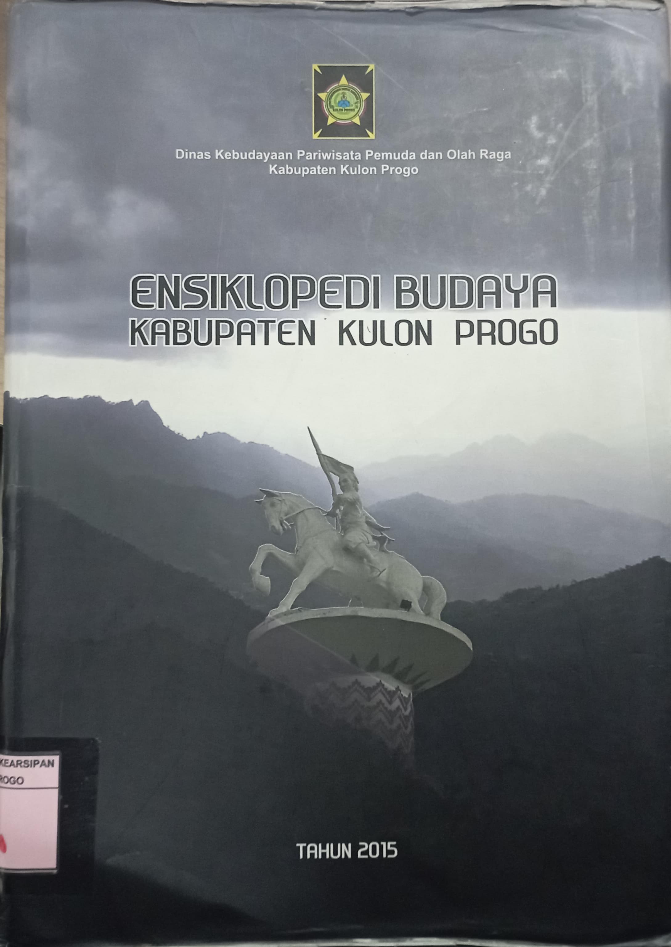 Cover Ensiklopedi Budaya Kabupaten Kulon Progo / Dinas Kebudayaan Pariwisata Pemuda dan Olah Raga Kabupaten Kulon Progo