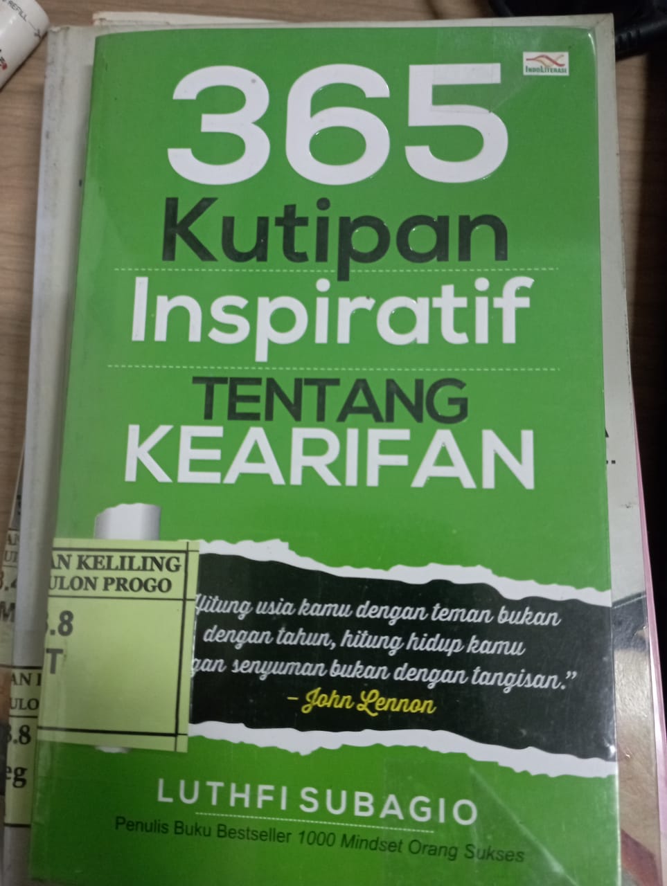 Cover 365 Kutipan Inspiratif Tentang Kearifan / Luthfi Subagio
