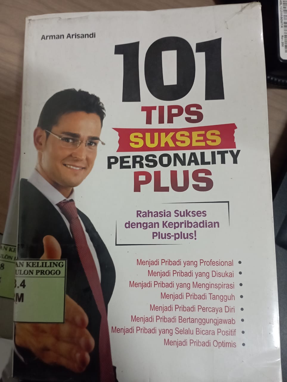 Cover 101 Tips Sukses Personality Plus :  Rahasia Sukses dengan Kepribadian Plus-Plus! / Arman Arisandi