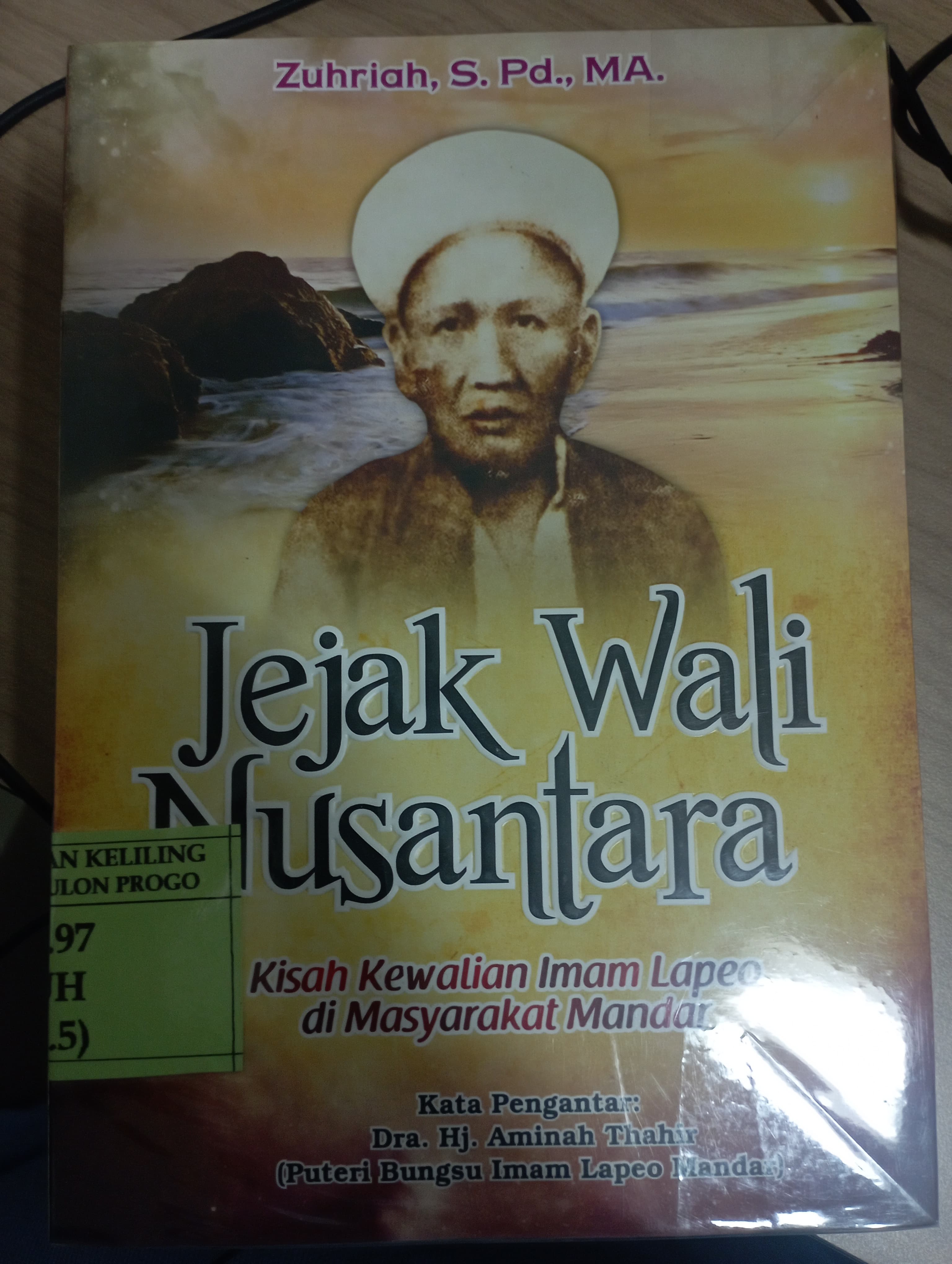 Cover Sejarah Peradaban Islam :  Perkembangan Islam di Nusantara / Saeful Bahri