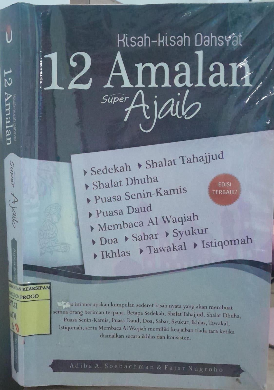 Cover Kisah-kisah Dahsyat 12 Amalan Super Ajaib / Adiba A. Soebachman