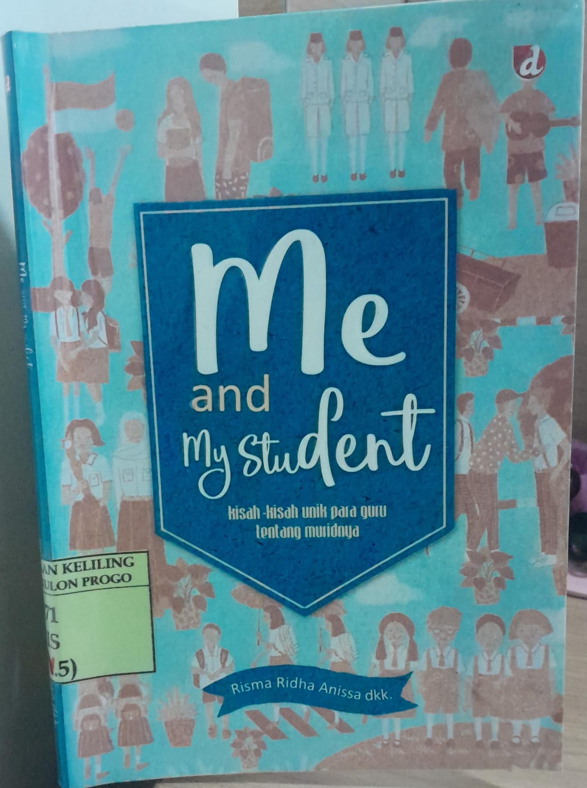 Cover Me and My Student / Risma Ridha Anissa