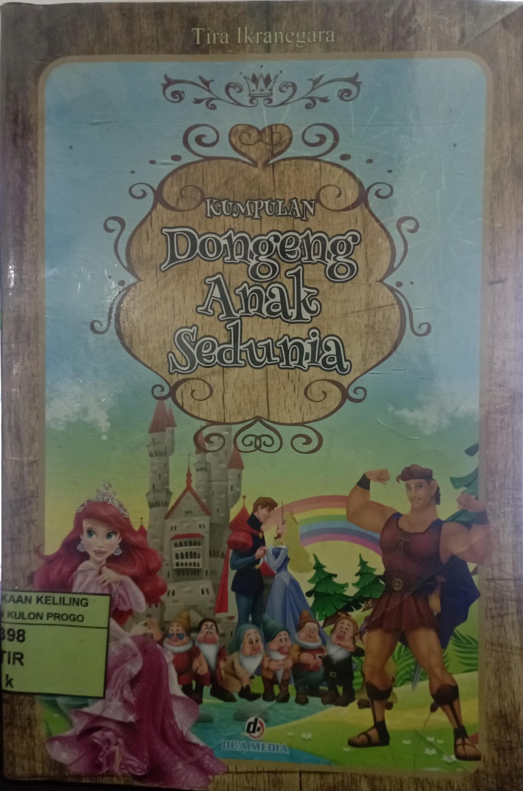Cover Kumpulan Dongeng Anak Sedunia / Tira Ikranegara