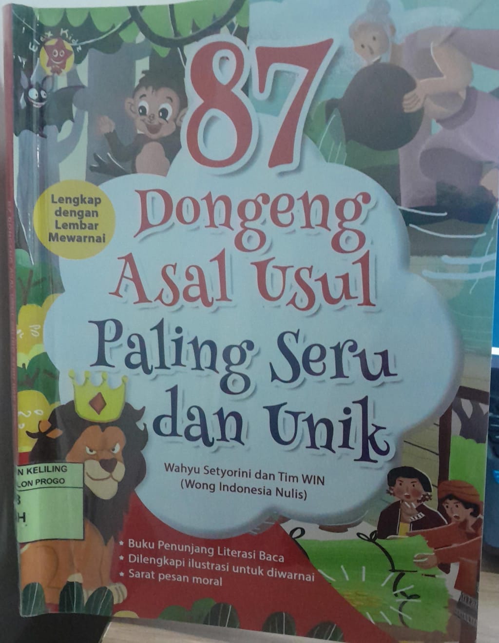 Cover 87 Dongeng Asal Mula Paling Seru dan Unik / Wahyu Setyorini