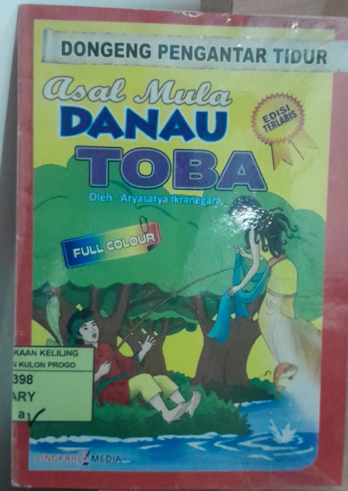 Cover Asal Mula Danau Toba / Aryasatya Ikranegara