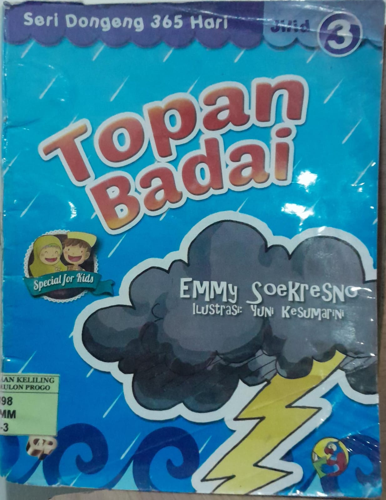 Cover Seri Dongeng 365 Hari Jilid 3 :  Topan Badai / Emmy Soekresno