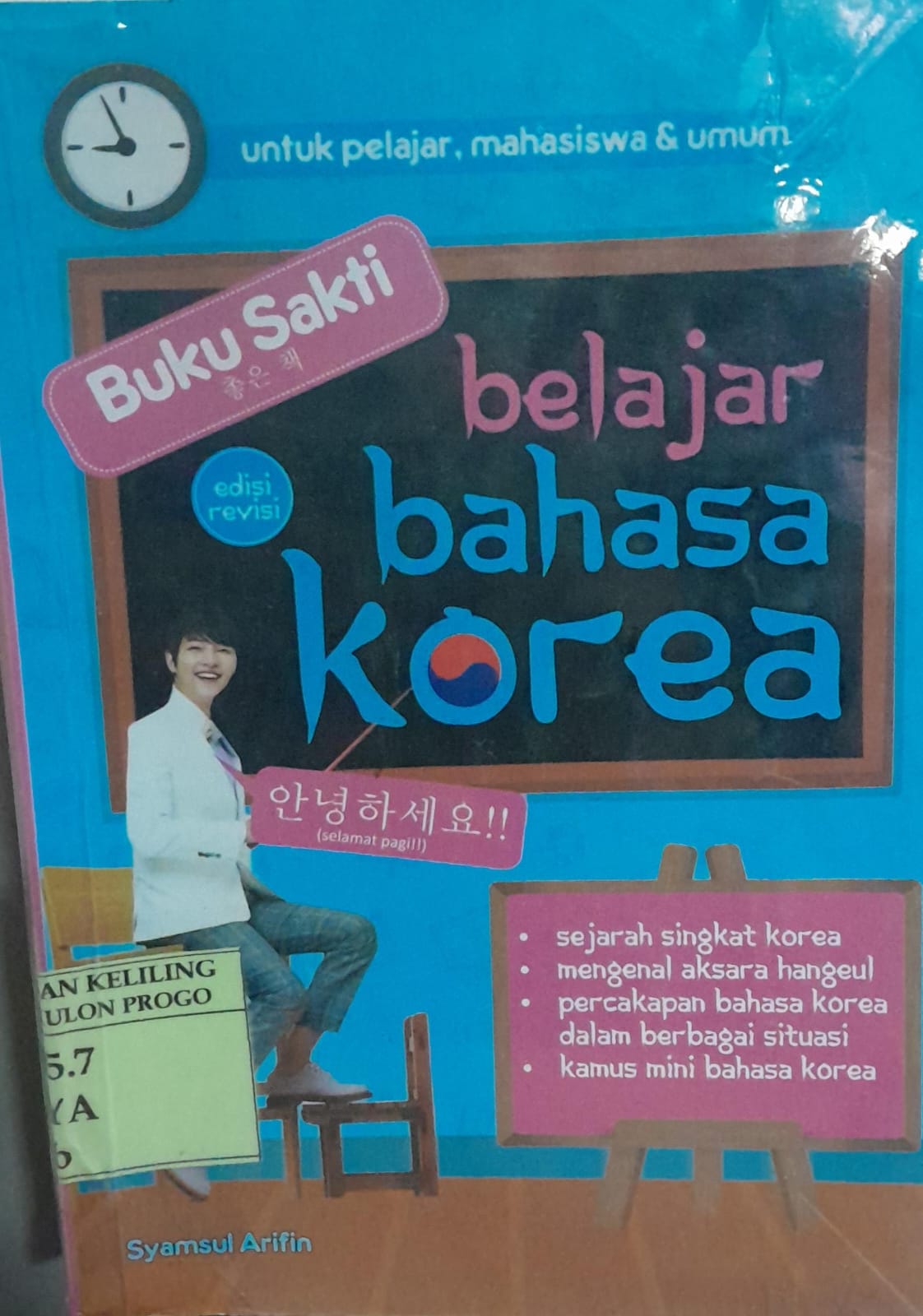 Cover Buku Sakti Belajar Bahasa Korea / Syamsul Arifin