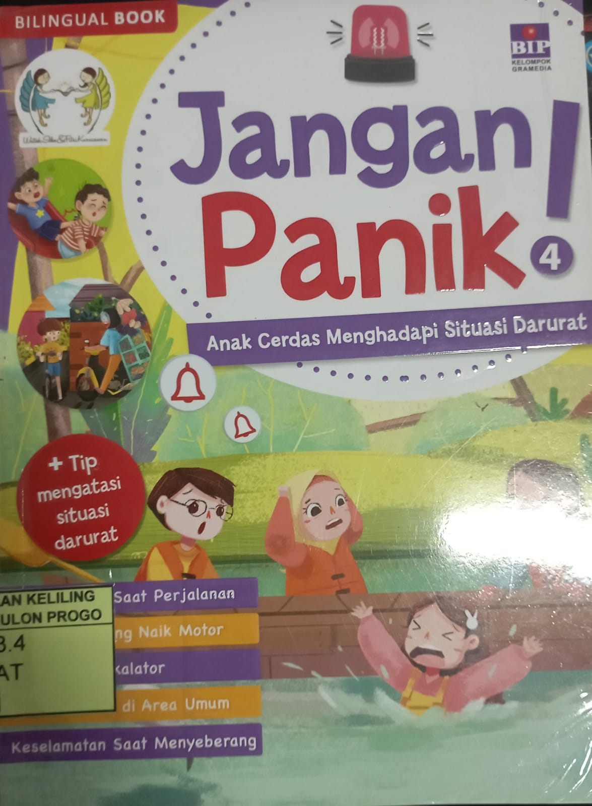 Cover Jangan Panik! :  Anak Cerdas Menghaapi Situasi Darurat / Watiek Ideo & Fitri Kurniawan