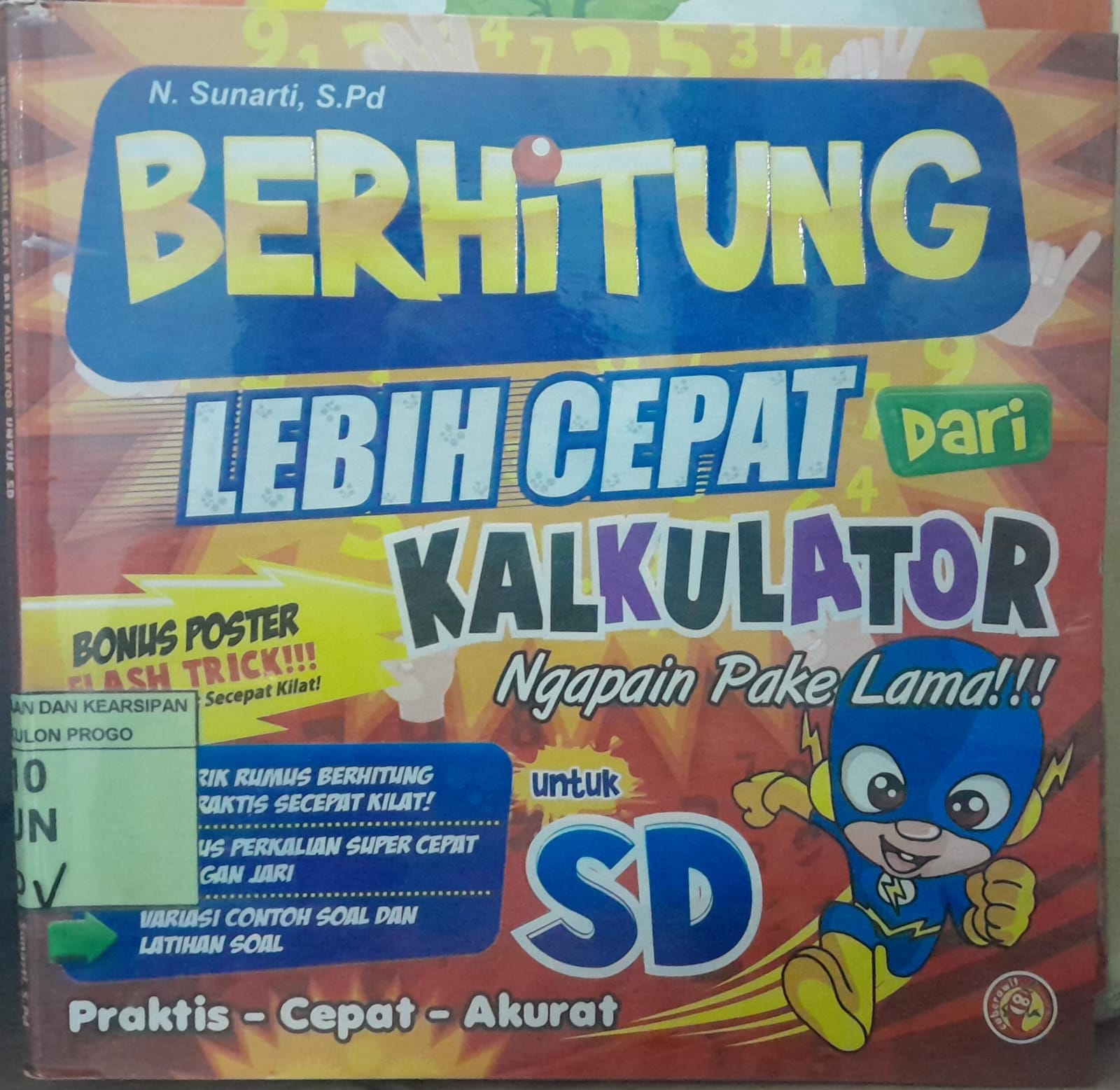 Cover Berhitung Lebih Cepat dari Kalkulator / Sunarti